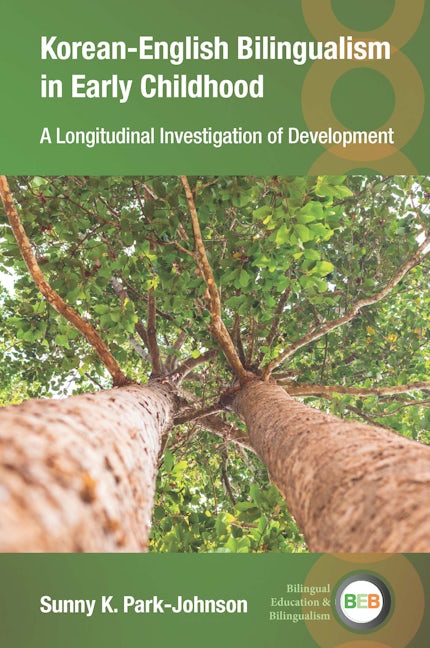 Book cover image for Korean-English Bilingualism in Early Childhood ISBN: 9781800410374